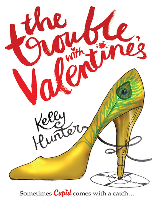 Title details for The Trouble With Valentine's by Kelly Hunter - Available